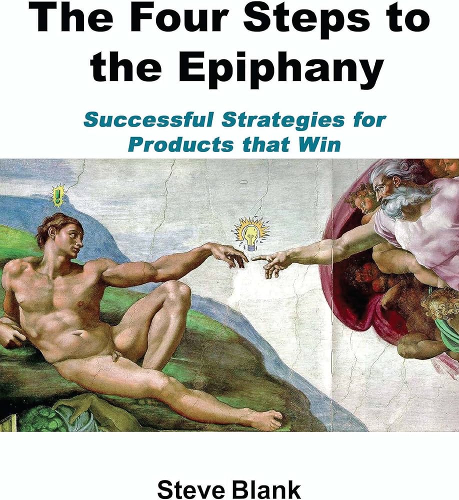The Four Steps to the Epiphany